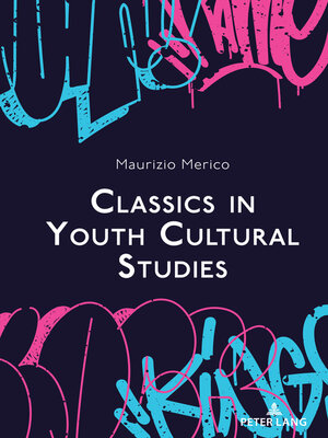 cover image of Classics in Youth Cultural Studies